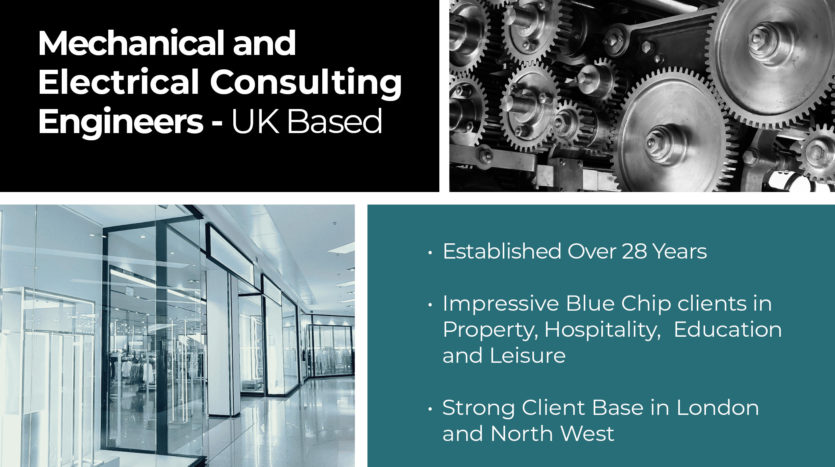 Mechanical and Electrical Consulting Engineers Business For Sale UK Based